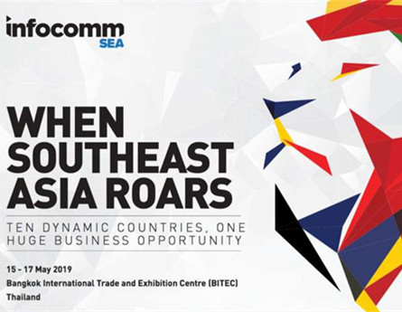 Infocomm South East Asia 2019 - Bangkok (BITEC) -Tailand
